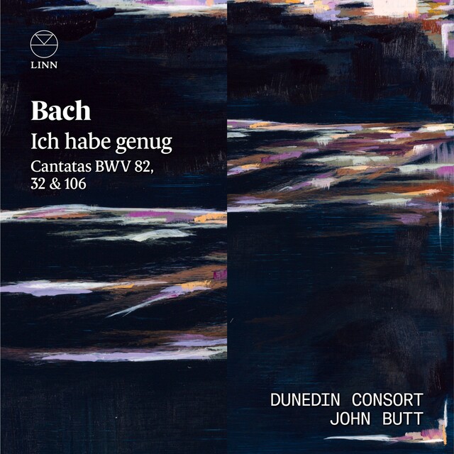 Bach: Ich habe genug (Cantatas BWV 32, 82 & 106)