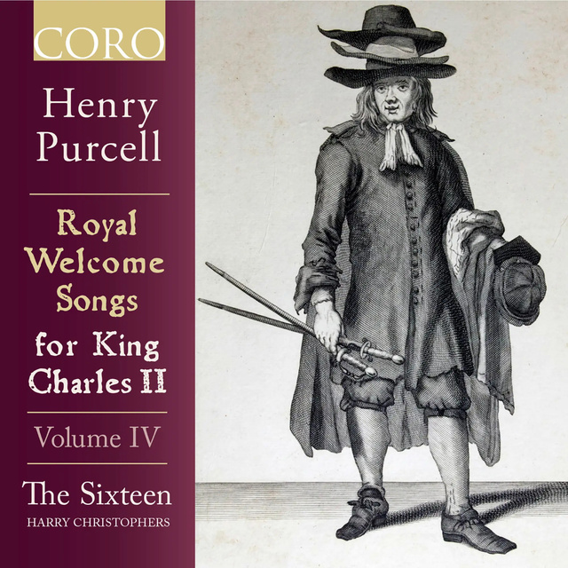 Purcell: Royal Welcome Songs for King Charles II, Vol. IV